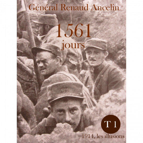 Temps 1 : 1914, les illusions
