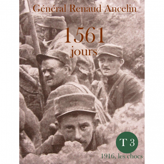 Temps 3 : 1916, les chocs